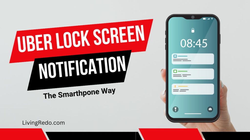 uber lock screen notification