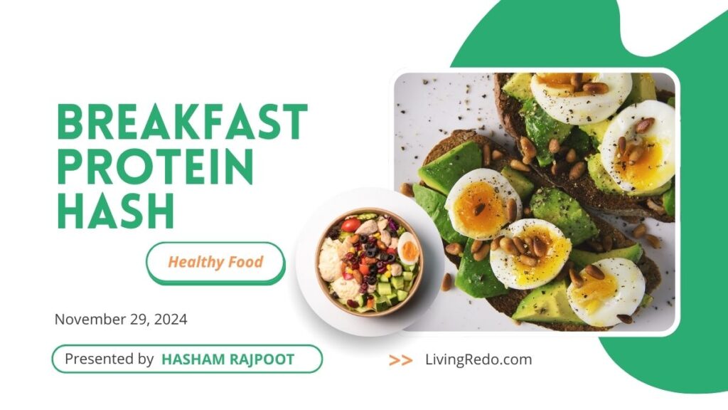 Breakfast Protein Hash