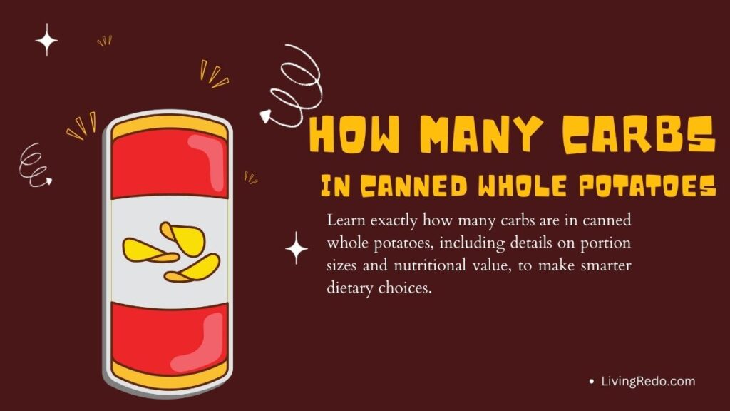 how many carbs in canned whole potatoes