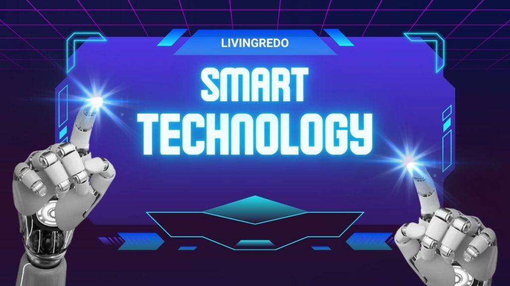 Smart Technology
