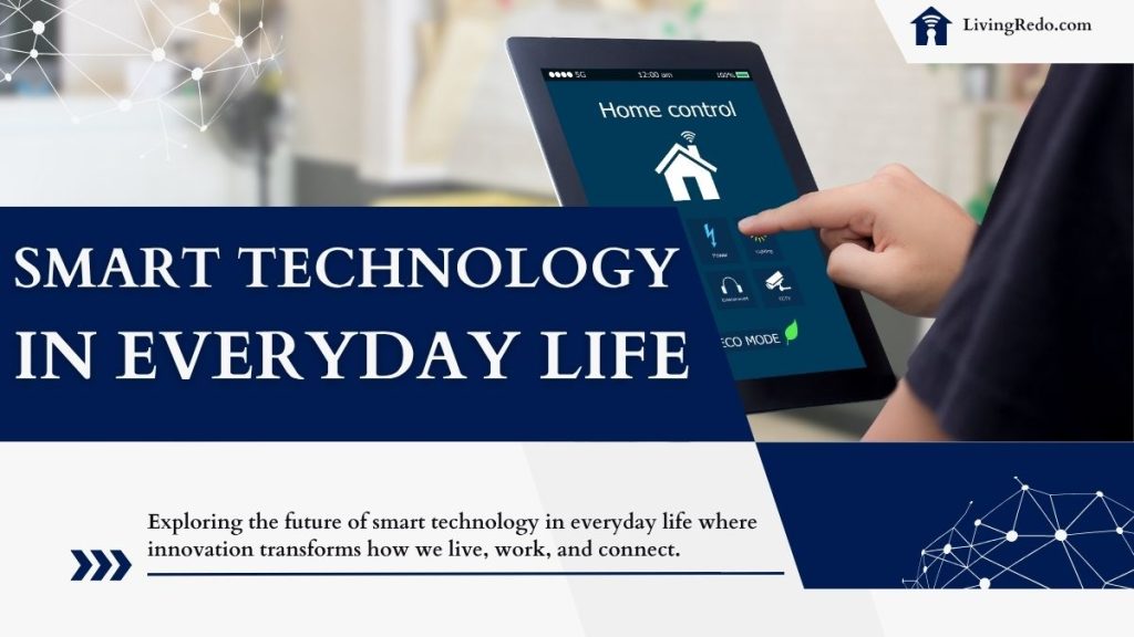 Smart Technology
