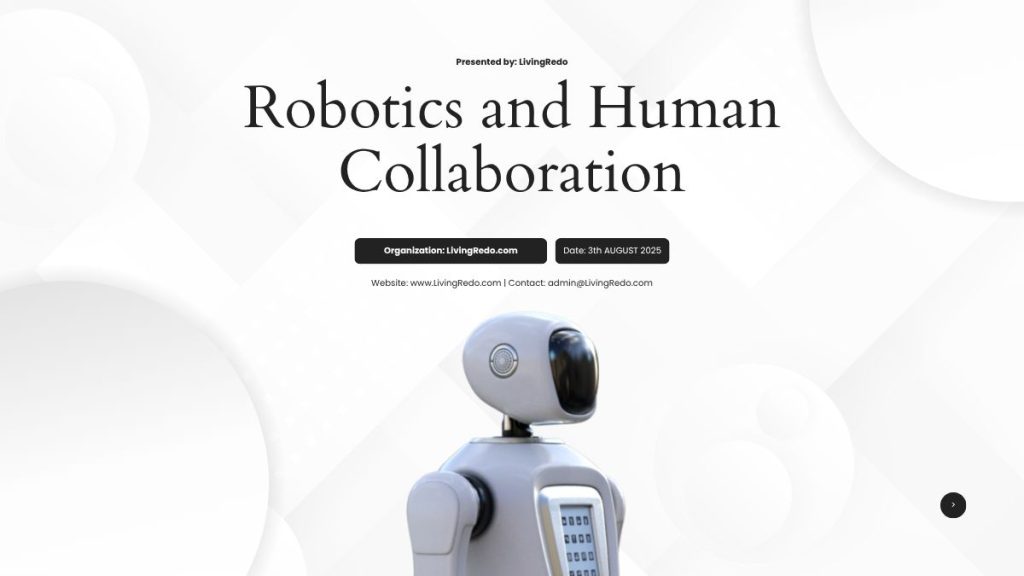 Robotics and Human Collaboration
