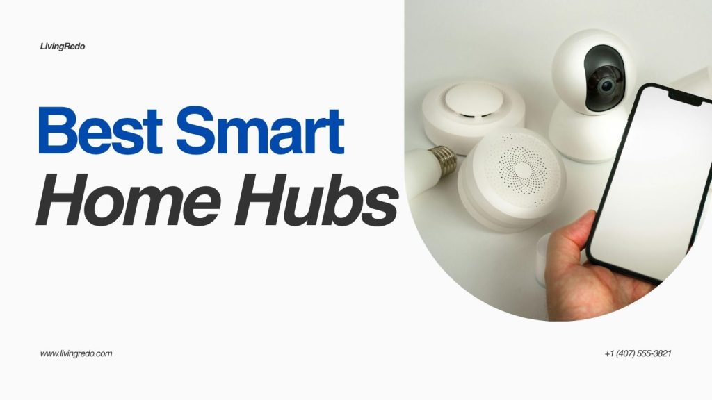 Best Smart Home Hubs