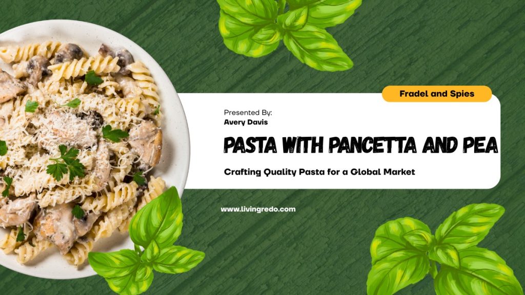 pasta with pancetta and pea